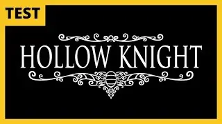 Hollow Knight [TEST]