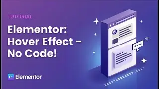 Enlarging Column on Hover in Elementor Website Builder for Wordpress