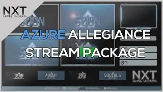 Azure Allegiance Stream Package! - NXT Level Designs