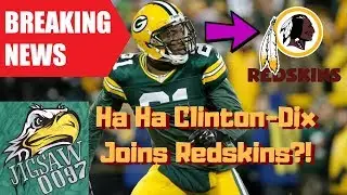 HA HA CLINTON-DIX Traded To REDSKINS?! Smart Move For WASHINGTON...