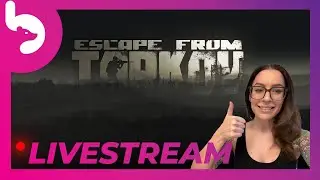 🔴 LIVE - TARKOV WIPE DAY 1