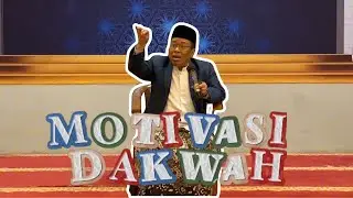 MOTIVASI DAKWAH | Prof. Dr. KH. M. Chozin Machmud, MM