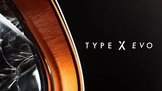 Introducing TYPE-X™ EVO