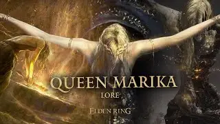 Elden Ring Lore: Queen Marika