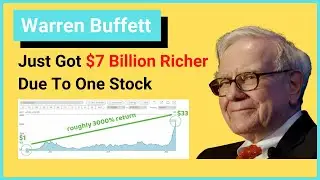 Warren Buffett just got $7 billion richer due to one stock 💵 💵 💵