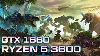 ARK: Extinction | All Settings | GTX 1660 Super + Ryzen 5 3600
