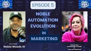 Automation Evolution Episode 5 - Guest Laura Betterly