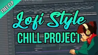 [Free FLP] Lofi Style | Chillhop Music Project in FL Studio