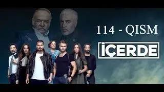 ICHKARIDA 114 OXIRGI QISM O'ZBEK TILIDA ичкарида 114 кисм турк сериали