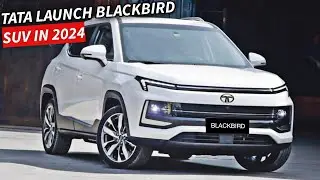 TATA LAUNCH BLACKBIRD SUV IN INDIA 2024 | PRICE, FEATURES, LAUNCH DATE | UPCOMING CARS 2024