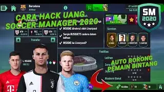 CARA HACK UANG DI SOCCER MANAGER 2020
