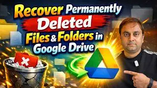 How to Recover Permanently Deleted Files and Folders in Google Drive
