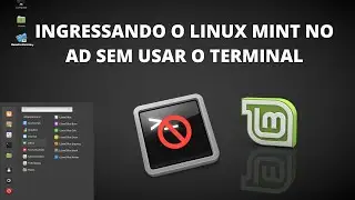 Ingressando o Linux Mint no Active Directory SEM USAR O TERMINAL