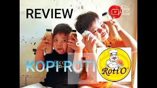 Abang zidni dan dek Ilman Review kopi Roti O