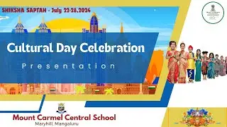 SHIKSHA SAPTAH 2024 : Day 4 - Cultural Day