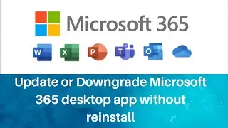 Downgrade Office 365 apps without reinstallation
