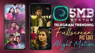 😍 Telegram Trending Full- screen Pic Edit | Alight Motion Full-screen Video Editing | Tech Isolate