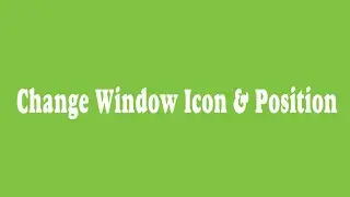 03 _ Change Window Icon & Position in PyQt (Arabic)