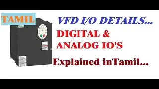VFD PART-4 / IO DETAILS OF VFD EXPLAINED IN TAMIL  /POWER & CONTOROL TERMINAL DETAILS / WIRING