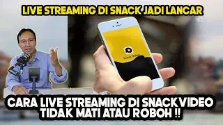 CARA LIVE STREAMING DI SANCK VIDEO AGAR TIDAK ROBOH, dijamin banyak penonton