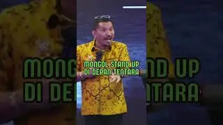 MONGOL STAND UP DI DEPAN TENTARA | MONGOL STRES STAND UP COMEDY #shorts