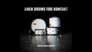 AMEN DRUMS FOR KONTAKT DEMO