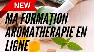 Formez-vous à l'aromathérapie pour utiliser des huiles essentielles