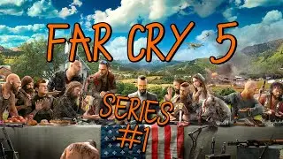 Far Cry 5 | GamePlay Learning The Game | Part 1