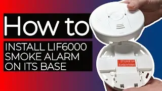 How To Install your Smoke Alarm Onto Its Base