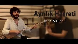 Üner Demir - Ayrılık Hasreti