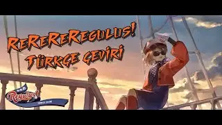 ReReReRegulus! (Türkçe çeviri) | Reverse: 1999