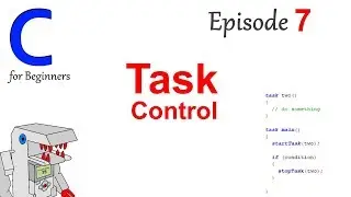 Task Management - Part 7 of C Programming for Beginners