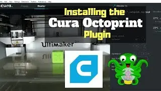 Installing the Cura Octoprint Plugin Tutorial