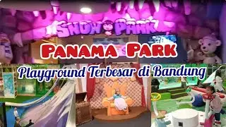 Panama Park Bandung, Playground Terbesar Di Bandung