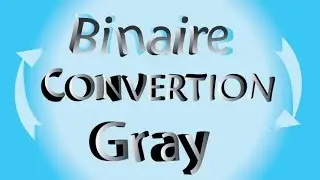 Math Appliqué ofppt ( convertion Gray to Binaire ) #part_3