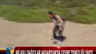 MİLASLI DAĞCILAR AKVARYUM'DA ÇEVRE TEMİZLİĞİ YAPTI