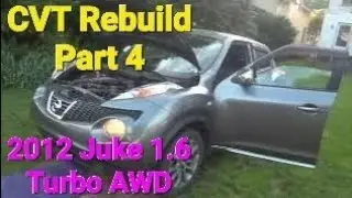 Finished!! 2012 Nissan AWD Juke 1.6 CVT  Rebuild. -Part 4