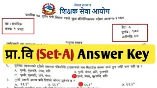 Answer Key (Set~A)-Tsc Prabi First Paper 2080 | प्रा.वि प्रथम पत्रको उतरहरु | Shikshak Sewa Ayog