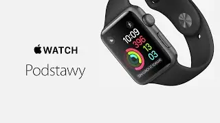  ᴡᴀᴛᴄʜ (1st gen.) - Najważniejsze funkcje (Apple Watch)