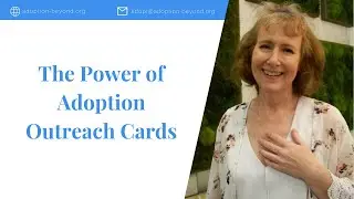 The Power of Adoption Outreach Cards