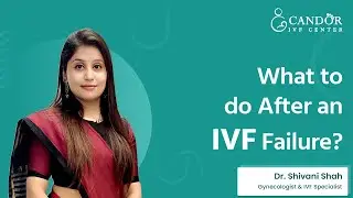 What to do after an IVF failure?