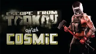 Escape from tarkov Stream
