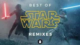 THE BEST STAR WARS REMIXES