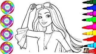 Coloring Barbie Girl for Kids, Toddlers l Barbie Never Loose Your Sparkle 2019