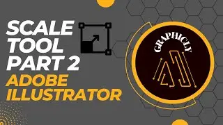 How to use of scale tool Adobe Illustrator|| Graphic Designer|| Graphicly