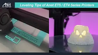 Leveling Tips of Anet ET5 / ET4 Series Printers