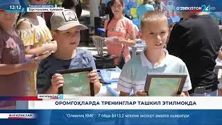 Oromgohlarda treninglar tashkil etilmoqda