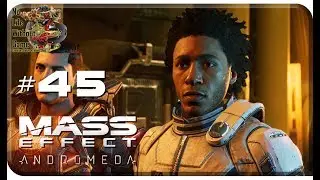 Mass Effect Andromeda[#45] - Все вместе (Прохождение на русском(Без комментариев))