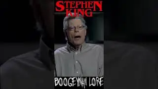 Stephen King Discusses Boogeyman Lore