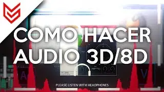 |TUTORIAL| ¿Como crear Audio 3D/8D? (Windows y Mac)